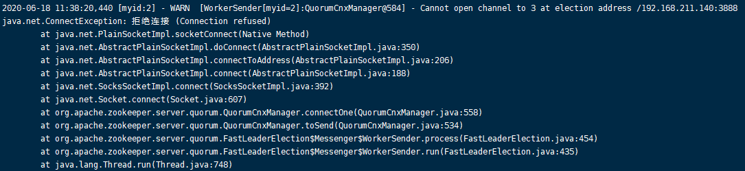 zookeeper：[WorkerSender[myid=2]:QuorumCnxManager@584] - Cannot open channel to 3 at election address