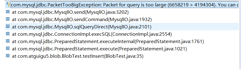 JDBC往mysql中插入Blob类型数据报错(Packet for query is too large(xxx＞xxxx))