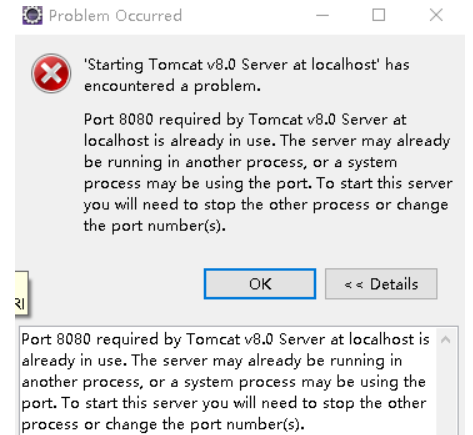 解决Tomact启动时问题,Port 8080 required by Tomcat v8.0 Server at localhost is already in use. The server ma