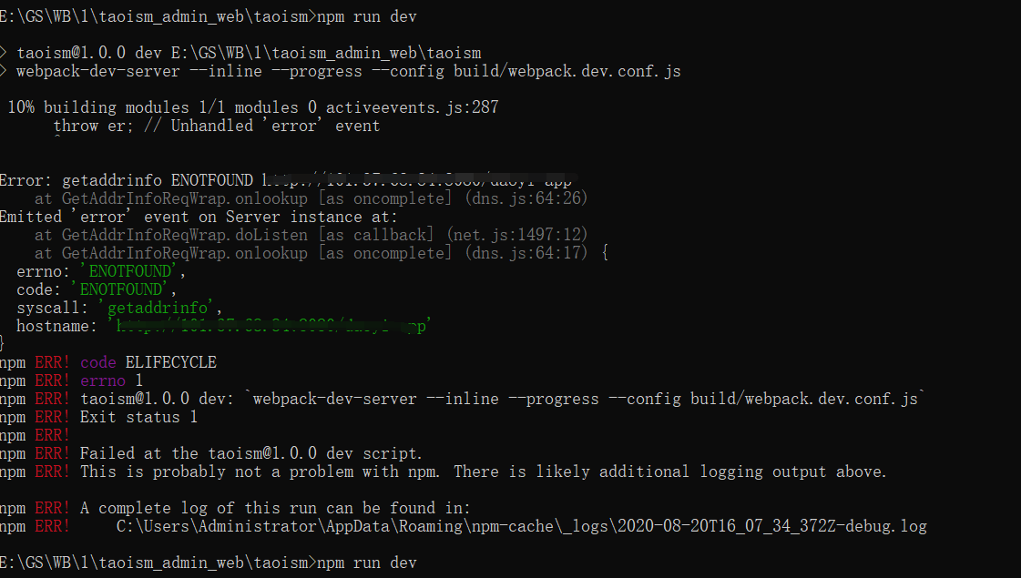 npm ERR! code ELIFECYCLE npm ERR! errno 1 npm ERR! taoism@1.0.0 dev: `webpack-dev-server --inline --