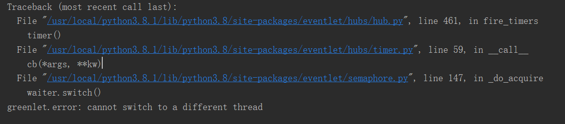 python3 pycharm 断点调试 报错 greenlet.error: cannot switch to a different thread