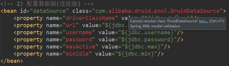 Cannot resolve class 'DruidDataSource' less... (Ctrl+F1) Spring XML model validation