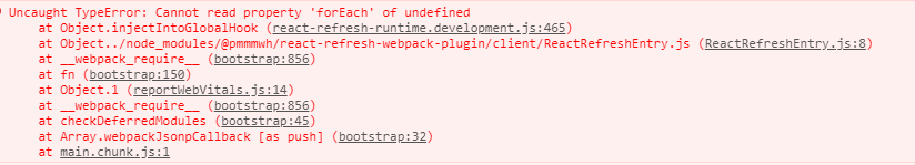 react项目启动报错(Uncaught TypeError: Cannot read property ‘forEach‘ of undefined at Object.injectInt)