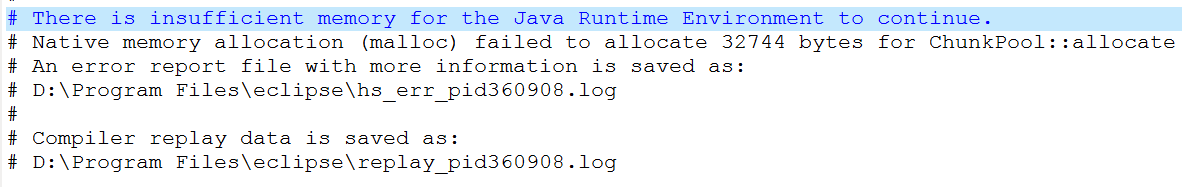 Tomcat 启动报错 ： There is insufficient memory for the Java Runtime Environment to continue.