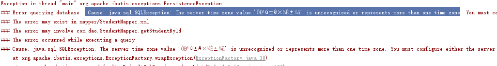 [bug记录:] Cause: java.sql.SQLException: The server time zone value 'ÖÐ¹ú±ê×¼Ê±¼ä' is unrecognized or