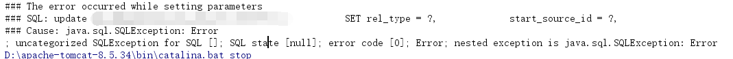 uncategorized SQLException for SQL []; SQL state [null]; error code [0]; Error; nested exception is