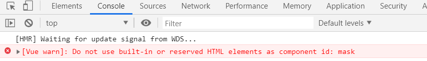 Do not use built-in or reserved HTML elements as component id:mask vue报错