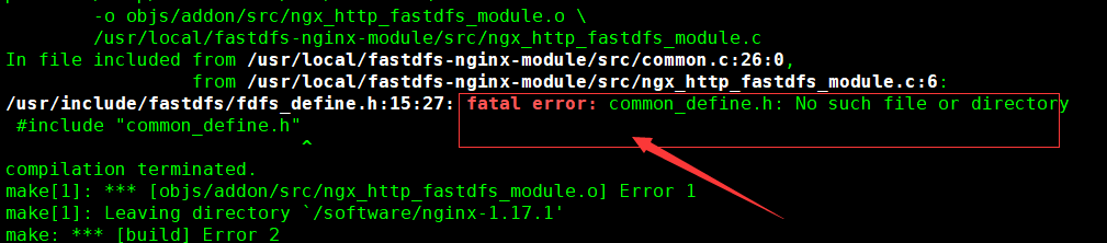 /usr/include/fastdfs/fdfs_define.h:15:27: fatal error: common_define.h: No such file or 的解决办法