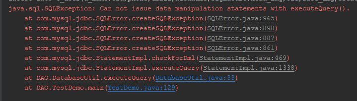 Java执行SQL语句报错：Can not issue data manipulation statements with executeQuery()