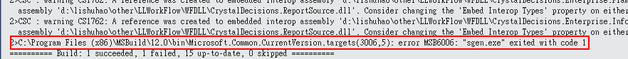 VS2013編譯時error MSB6006: "sgen.exe" exited with code 1.