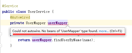 intellij idea报错Could not autowire. No beans of 'UserMapper' type found.