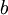 \\textstyle b