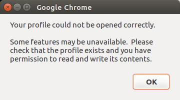 Linux下Chrome或Chromium出现“Your profile could not be opened correctly”解决方法