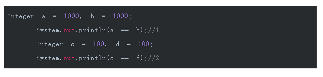 为什么 Java 中“1000==1000”为false，而”100==100“为true？