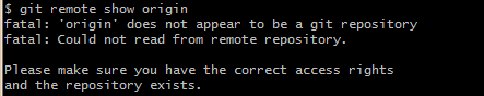 git报错fatal: ‘origin‘ does not appear to be a git repository 解决