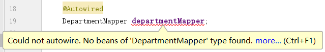 IDEA下解决Spring的Could not autowire. No beans of 'XXXMapper' type found. more... (Ctrl+F1)